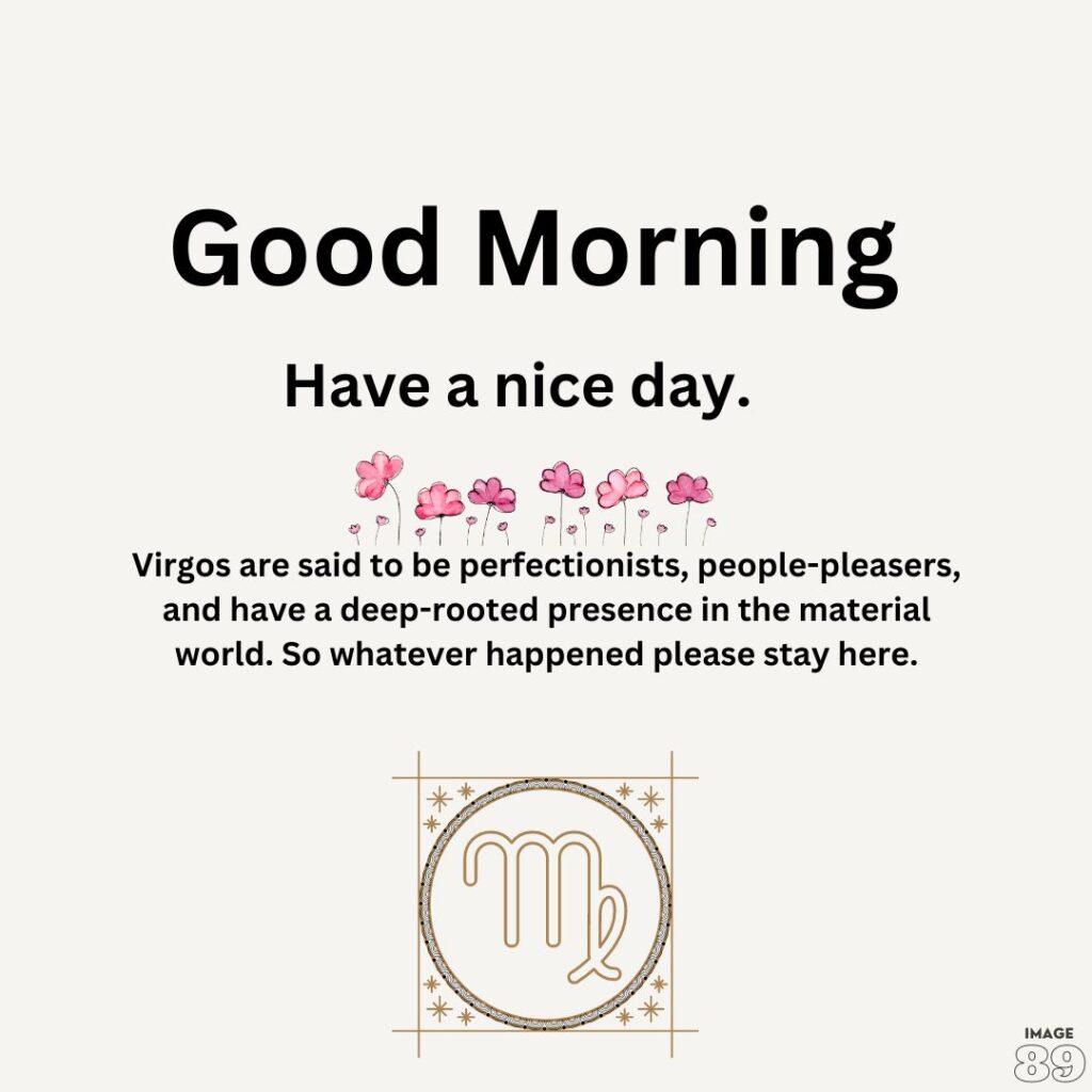 grey colour background good morning image with virgo zodiac sign and positive wishes