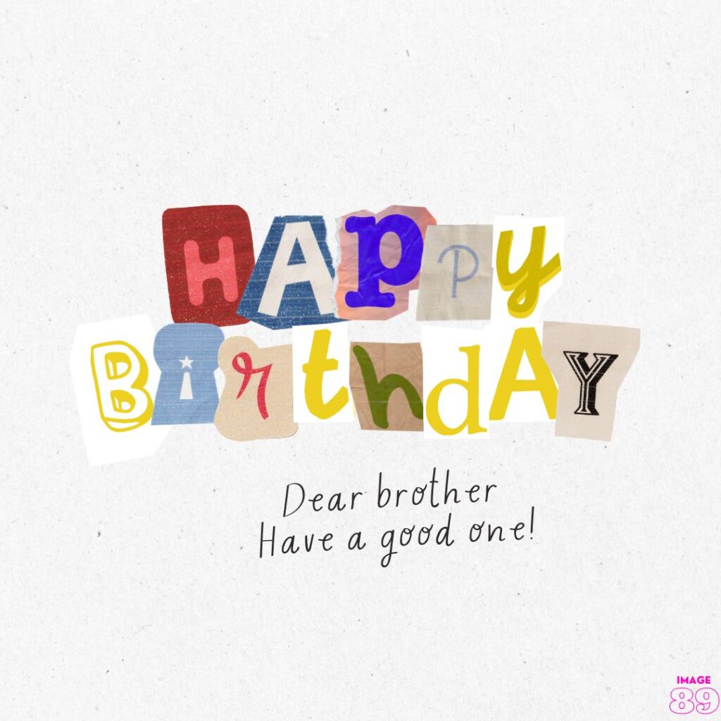 Happy birthday dear brother birthday card