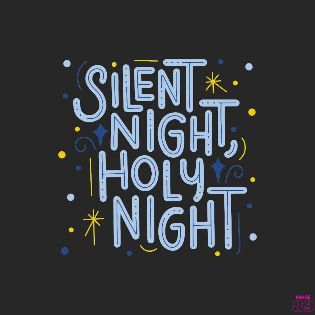 good night image for everyone silent night holy night